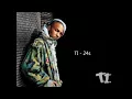 TI- 24's (DIRTY) [HQ].mp4