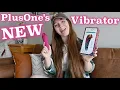Reviewing PlusONE s NEW Fluttering Arouser