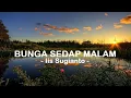 Download Lagu Iis Sugianto__Bunga Sedap Malam ( Lirik )