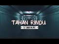 Download Lagu Tahan Rindu - Dj Qhelfin ( S'Square ) Fvnky - Mix New!!!!