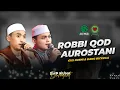 Download Lagu Robbi Qod Aurostani II Gus Husni \u0026 Kang Rickzaa II Majelis Gandrung Nabi ll SMP NUHA Bersholawat
