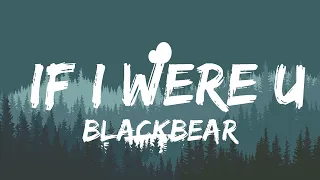 Download blackbear - if i were u (Lyrics) ft. Lauv  | Best Vibing Music MP3