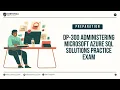 DP-300 Administering Microsoft Azure SQL Solutions Practice Exam Certivoza