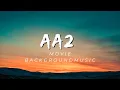 Download Lagu AA2 Movie BGM