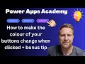 Power Apps - How to make the color of your buttons change when a button is clicked