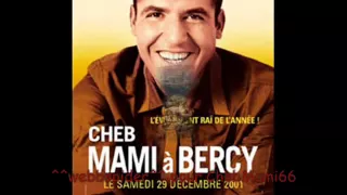 02 Cheb Mami Khalouli الشاب مامي خلو لى 