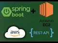 Running a SpringBoot Rest API Java application on AWS EC2 instance