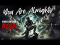 Download Lagu You Are Almighty | Christian Rock That Lifts the Soul with Power \u0026 Praise 🔥🎶