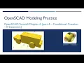 OpenSCAD 021 - Tutorial Chapter6 Part4