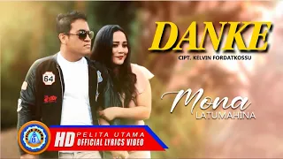 Download Mona Latumahina - DANKE | Lagu Ambon Terpopuler  (Official Lyrics Video) MP3