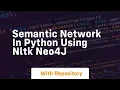 Semantic network in python using nltk neo4j