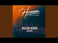 Download Lagu Maikano (Live)