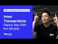 Inner Transactions Deploy App With Itxn Module 1 Minute Algorand Python Tutorial
