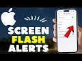 How to Turn On Screen Flash Alerts on iPhone iOS 26