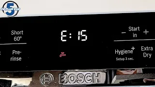 Bosch Dishwasher E15 Error step by step guide