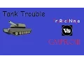 Tank Trouble Having trouble w tanks