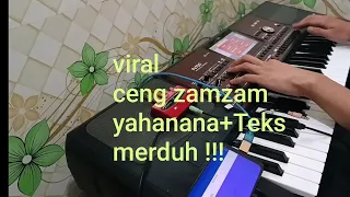 viral ceng zamzam ya hanana lirik merduh