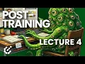 Implementing RL Algorithms for LLMs Post-Training Course Lecture 4