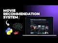 Movie Recommendation System Python Machine Learning Project Tutorial for Beginners