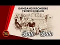 Download Lagu Nurlela - Balo Balo - Gambang Kromong Tempo Doeloe ( Lagu Khas Betawi )