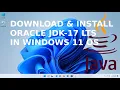 How to install JDK 17 Oracle Java 17 in Windows 11 Compressed Archive JDK17