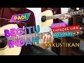 Download Lagu Padi Begitu Indah (Karaoke NO VOCAL + Lirik ) Cover Gitar Akustik Chord dan Melodi By Sobat P