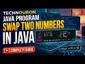 How to Swap Two Numbers in Java 3 Different Ways Java Interview Guide