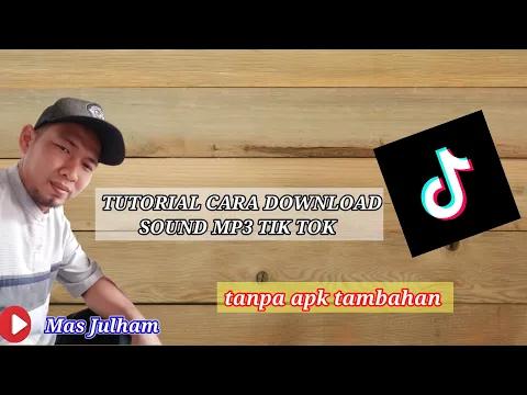 Download MP3 CARA DOWNLOAD SOUND MP3 TIK TOK