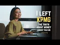 I Audited Millions at KPMG Here s the Truth About Money Nobody Tells You