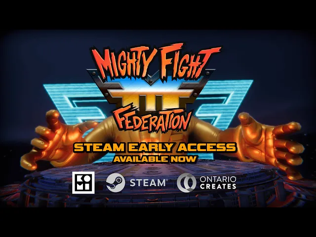 Mighty Fight Federation - Early Access Launch Trailer