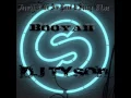Download Lagu Showtek ft. We Are Loud \u0026 Sonny Wilson - Booyah (Dj Tyson-Remix 2k15)
