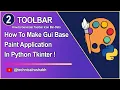 How To Make Gui Base Paint Application In Python Tkinter Part02