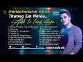 Lagu Thương em nhiều, Anh lo lắng nhiều | Ballad Buồn Khiến Tim Ai Cũng Nhói - Ký Ức 8x 9x Sâu Lắng 2025