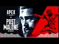 Something Real Edited Post Malone x Apex Legends Event Trailer Song