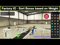 Factory IO Training - Sorting Boxes based on Weight