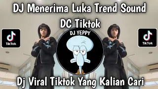 dj menerima luka bootleg by xputz rmx sound trend dc tiktok terbaru 2026