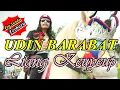 LIANG KEUYEUP - UDIN #BARABAT || Pop Sunda Terbaru  Cipo Project