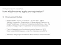 How widely can we apply pre-registration