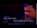 Download Lagu Doel sumbang (Nini nini peot)