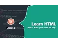 Learn HTML Lesson 2 What is HTML syntax and HTML Tags