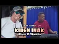 Lagu Kiden Inak_Yus Tolok (live Jhon B Wawin)