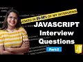 Most asked javascript interview questions Javascript interview questions - Part 2