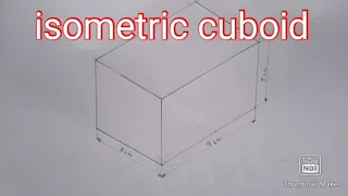 iti engineering drawing isometric drawing isometric cuboid