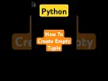 How To Create An Empty Tuple In Python