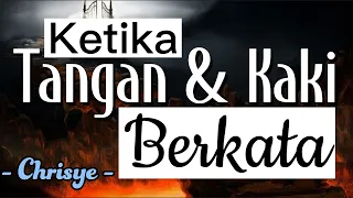 Chrisye   Ketika Tangan dan Kaki Berkata Lirik Lagu Liryc kupingKU