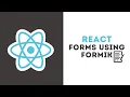 React Forms using formik - part 1 React tutorial