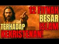 Download Lagu 12 FITNAH BESAR ISLAM❗ MEMBANTAH ARGUMEN PALSU yang SERING DIPAKAI UNTUK MENYERANG KEKRISTENAN❗