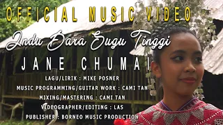 Download Jane Chumai - Indu Dara Sugu Tinggi (Official Music Video) MP3