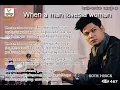 When a man loves a woman by( Preap Sovat) Roth Choco