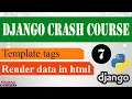 Part 7 Django Crash Course Render data to templates Django framework 3 x 2021